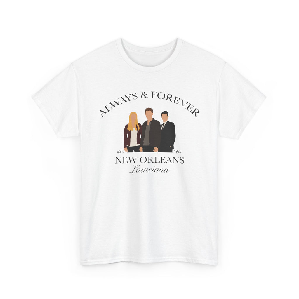 Always & Forever New Orleans T-Shirt. The originals
